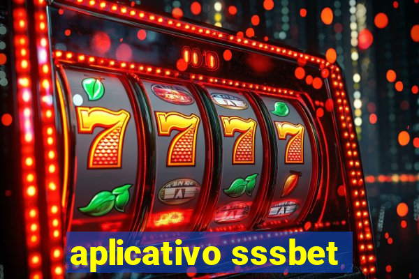 aplicativo sssbet